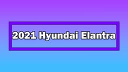 Yeni 2021 Hyundai Elantra Türkiye Fiyatı Açıklandı