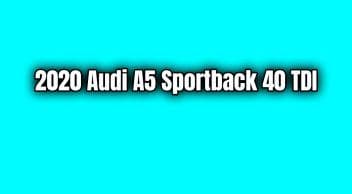 2020 Audi A5 Sportback 40 Tdi Özellikleri