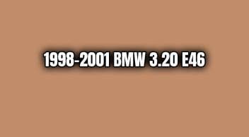 1998-2001 Bmw 3.20 E46 Özellikleri