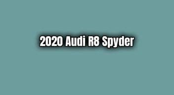 2020 Audi R8 Spyder Teknik Özellikleri
