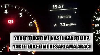 Araç Yakıt Tüketimi Hesaplama, Arabam ne Kadar Yakar?
