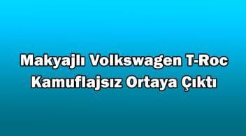 Makyajlı 2022 Volkswagen T-Roc Kamuflajsız Ortaya Çıktı