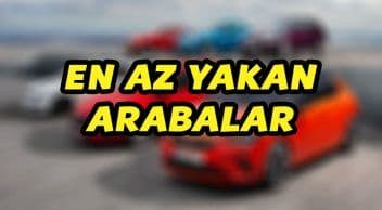 En Az Yakan Benzinli ve Dizel Araçlar: 100 Kilometrede ne Kadar Yakıyor?
