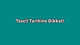 Otomobil Tescil Tarihine Dikkat
