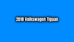 2018 Volkswagen Tiguan Özellikleri