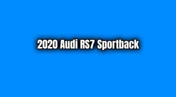 2020 Audi Rs7 Sportback Teknik Özellikleri