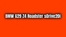 Bmw G29 Z4 Roadster Sdrive20I Teknik Özellikleri