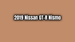 2019 Nissan Gt-R Nismo Özellikleri