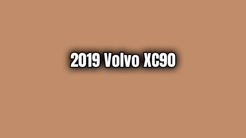2019 Volvo Xc90 Özellikleri