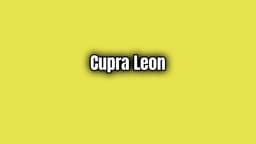 2020 Cupra Leon Özellikleri Açıklandı