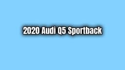 2020 Audi Q5 Sportback Böyle Gelebilir?
