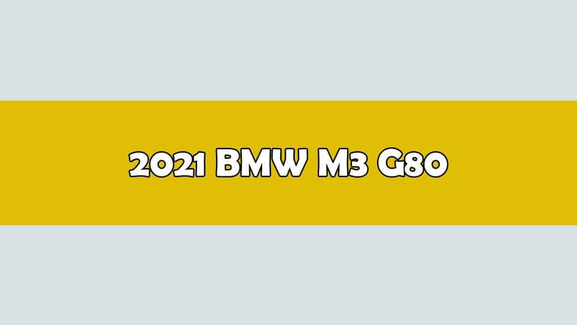 2021 Bmw M3 G80 3.0 Teknik Özellikleri