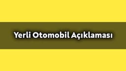 Bakan Varank'tan Yerli Otomobil Açıklaması