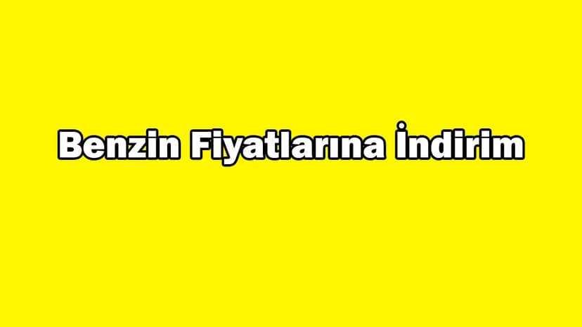 Benzin Pompa Fiyatlarına İndirim Geldi!