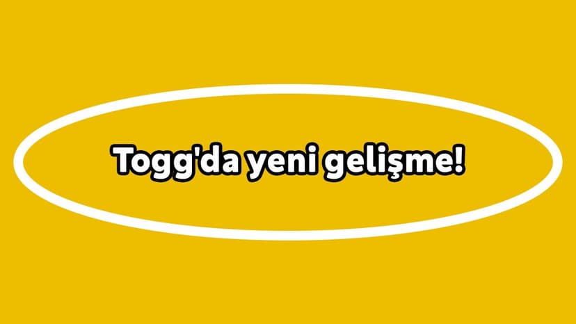 Yerli Otomobil Togg'da Yeni Gelişme! Bin 500 Kişi Istihdam Edilecek