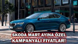 2021 Skoda Mart Ayına Özel Kampanyalı Fiyat Listesi