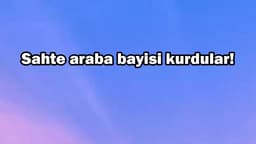 Sahte Araba Bayisi Kurdular! Açıklama Geldi