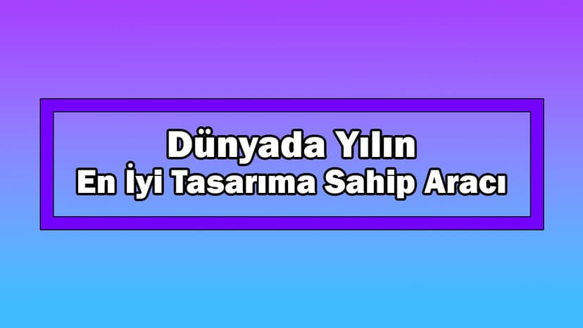 Dünyada Yılın En İyi Tasarıma Sahip Aracı "Defender"