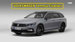 Volkswagen Temmuz 2021 Fiyat Listesi