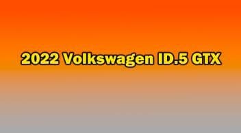 Yeni 2022 Volkswagen Id.5 Gtx Ortaya Çıktı