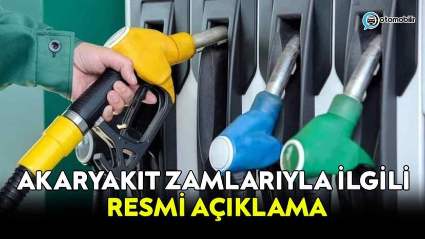 Akaryakıt Zamlarıyla Ilgili Resmi Açıklama Yapıldı