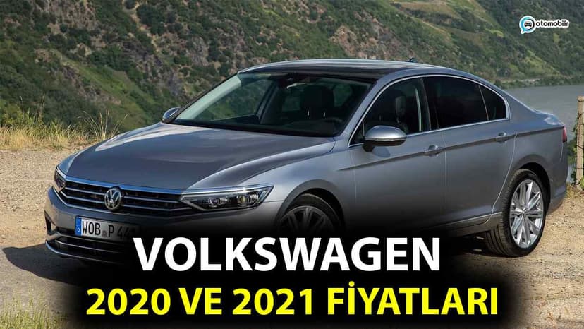 Bir Yılda Volkswagen Fiyatları ne Kadar Arttı? 2020 ve 2021 Fiyatları Arasındaki Değişim