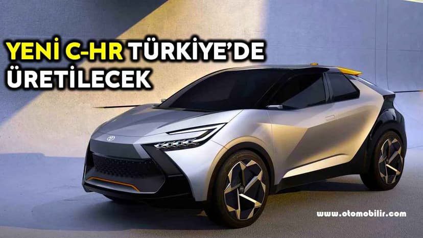 Şarj Edilebilir Toyota C-Hr, Dünya'da İlk Kez Türkiye'de Üretilecek