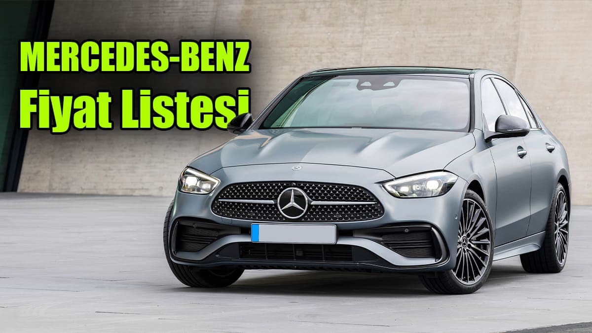 Mercedes Haziran 2023 Fiyat Listesi