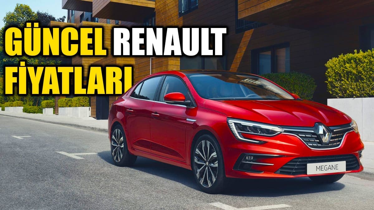 Renault Aralık 2023 Fiyat Listesi: Türkiye’de Satılan Renault Modelleri