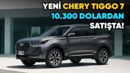 2024 Chery Tiggo 7 Çin'de 10.300 Dolardan Satışta!