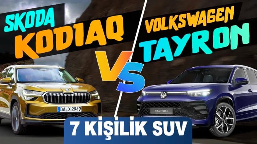 Skoda Kodiaq Sportline ve Volkswagen Tayron R-Line Karşılaştırması