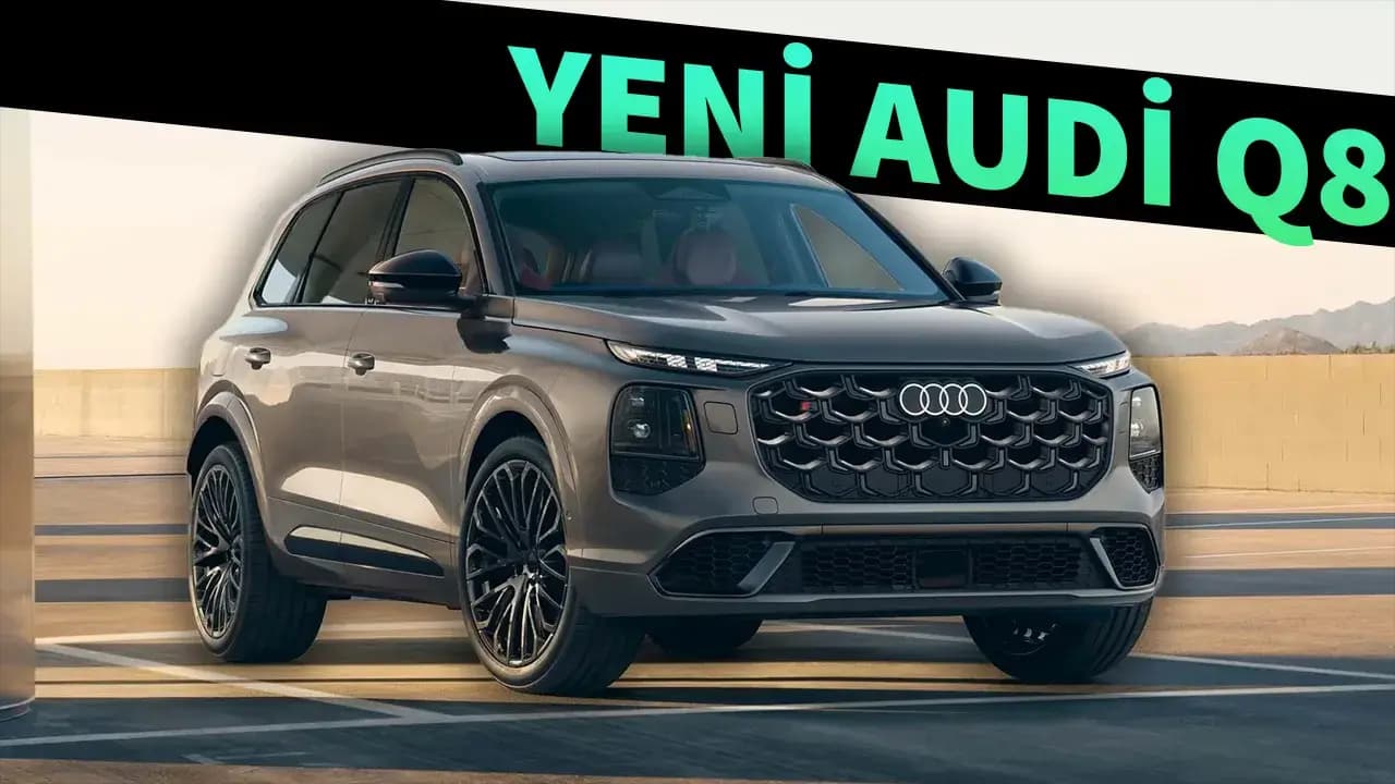 Yeni Audi Q7! Tüm Özellikleri, Motor Seçenekleri ve Detayları