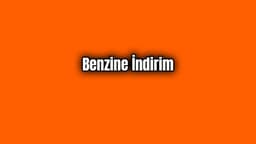 Son Dakika: Benzine İndirim Geldi