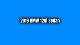 2019 Bmw 120I Sedan Özellikleri
