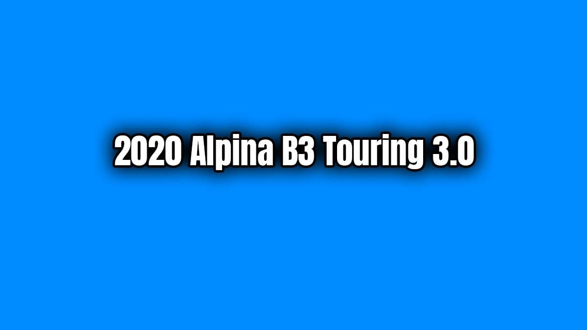2020 Alpina B3 Touring 3.0 Özellikleri