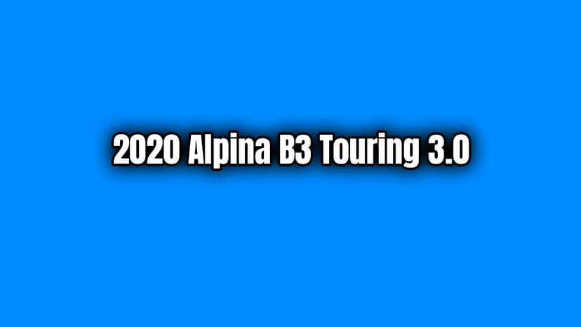 2020 Alpina B3 Touring 3.0 Özellikleri