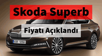 2019 Skoda Superb Özellikleri ve Fiyatı