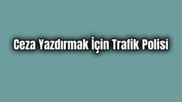 Kendisine Ceza Yazdırmak İçin 1 Saat Trafik Polisi Aradı