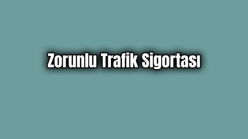 1 Ocak 2020 Zorunlu Trafik Sigortası Fiyatları
