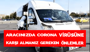 Araçlarda Corona Virüsü Önlemleri