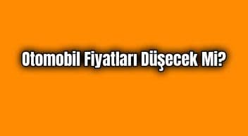 İkinci El Otomobil Fiyatları Düşecek Mi?