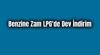 Benzine Zam Lpg’de Dev İndirim