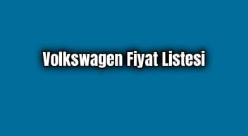 Volkswagen Fiyat Listesi Nisan 2020