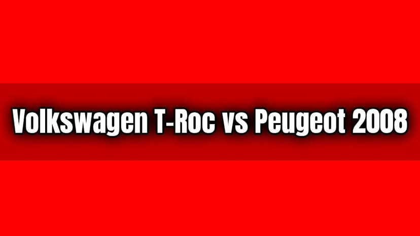 Volkswagen T-Roc Vs Peugeot 2008 Karşılaştırması