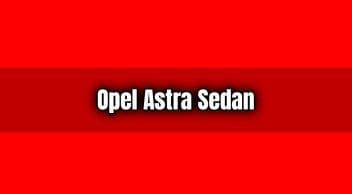 2020 Opel Astra Sedan Alınır Mı?