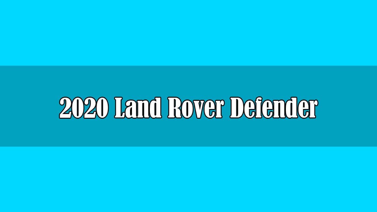 2020 Land Rover Defender 90 3.0 P400 Awd Otomatik