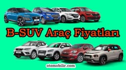 B Segmenti Suv Araç Fiyat Listesi! Ekim 2020 B-Suv Fiyatları