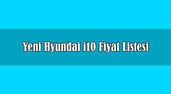 Yeni Hyundai I10 Fiyat Listesi Açıklandı Ekim 2020