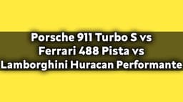 Porsche 911 Turbo S Vs Ferrari 488 Pista Vs Lamborghini Huracan Performante Drag Yarışının Kazananı Kim Olur?