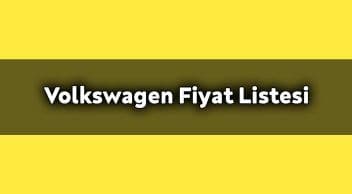 Volkswagen Modelleri Kasım 2020 Fiyat Listesi!